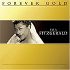Click here to buy Forever Gold by  Ella Fitzgerald .