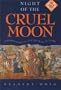 Night of the Cruel Moon: Cherokee Removal and the Trail of Tears (Library of American Indian History)