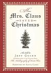 How Mrs. Claus Saved Christmas