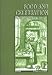 Food & Celebration from Fasting to Feasting: Proceedings of the 13th Conference of the International Commission for Ethnological Food Research, Ljubljana, Preddvor, & Piran, Slovenia, June 5-11,