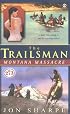 The Trailsman #273: Montana Massacre (Trailsman)