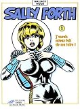 Revue Hors Collection  / Sally Forth, tome 1. J'aurais mieux fait de me taire