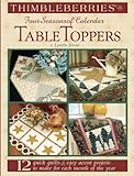 Thimbleberries Four Seasons of Calendar TableToppers