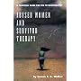 Abused Women and Survivor Therapy : A Practical Guide for the Psychotherapist
