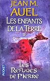 Les Enfants de la terre, tome 5 : Les Refuges de pierres, volume 2