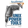 Unix Power Tools, 3rd edition (en anglais)