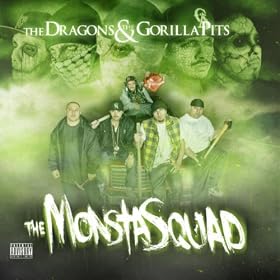 The Monsta Squad [Explicit]