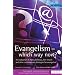 Evangelism - Which Way Now?: An Evaluation of Alpha, Emmaus, Cell Church and Other Contemporary Strategies for Evangelism