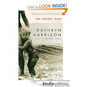 The Mother Knot: A Memoir