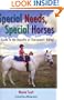 Special Needs, Special Horses: A Guide to the Benefits of Therapeutic Riding (Practical Guides (University of North Texas Press))