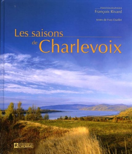 City Travel Guides Discounted  Used : Saisons de Charlevoix - Calendrier Quebec 2009 Offert