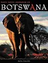 Botswana: Photo Safari Companion