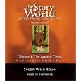 Story of the World, Volume 1: Ancient Times Audiobook CD: From the Earliest Nomads to the Late Roman Empire, Revised Edition (7 CDs)