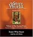 Story of the World, Volume 1: Ancient Times Audiobook CD: From the Earliest Nomads to the Late Roman Empire, Revised Edition (7 CDs)