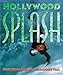 Books : Hollywood Splash