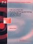 Introduction Functional Programming (Prentice Hall Series in Computer Science)