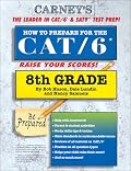 How to Prepare For the CAT/6 8th Grade