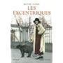 Les excentriques de Michel Dansel