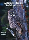 A Birders Guide to Minnesota, 4th edition