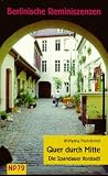Quer durch Mitte, Die Spandauer Vorstadt - Wolfgang Feyerabend