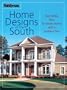 Family Handyman: Home Designs of the South: BEST SELLING PLANS FOR DREAM HOMES WITH A SOUTHERN FLAIR