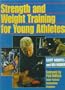 Strength and Weight Training for Young Athletes