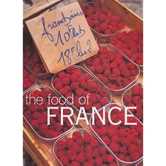 The Food of France (Cookery)