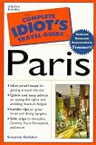 The Complete Idiots Travel Guide to Paris