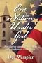 One Nation Under God: A Trial Lawyer Exposes the Myth of the Separation Between Church & State