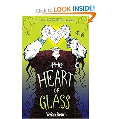 The Heart of Glass: The Third Tale from the Five Kingdoms