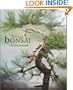 Bonsai (A Care Manual)