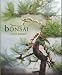 Bonsai (A Care Manual)