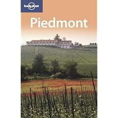 Piedmont: (LP Version) (Lonely Planet Regional Guides)