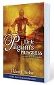Little Pilgrim's Progress: From John Bunyan's Classic