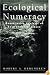Ecological Numeracy: Quantitative Analysis of Environmental Issues
