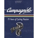 Campagnolo: 75 Years of Cycling Passion
