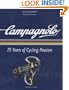 Campagnolo: 75 Years of Cycling Passion