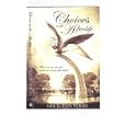 Choices In The Afterlife, What we can do and where we can go after death by Gretchen Vogel, Ray David, and Lynne Parzini