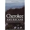 Cherokee Americans: The Eastern Band of Cherokees in the Twentieth Century (Indians of the Southeast)