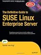 The Definitive Guide to SUSE Linux Enterprise Server (Definitive Guide)
