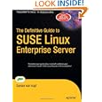 The Definitive Guide to SUSE Linux Enterprise Server