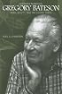 Understanding Gregory Bateson: Mind, Beauty, and the Sacred Earth (S U N Y Series in Environmental Philosophy and Ethics)