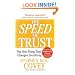 The Speed of Trust: The One Thing That Changes Everything