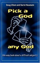 Pick a God, any God Pick a God, any God