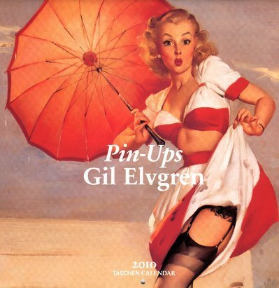 Pin-Ups. Wall Calendar 2010 (Taschen Wall Calendars)