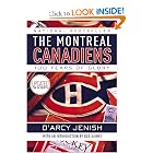 The Montreal Canadiens: 100 Years of Glory by D'Arcy Jenish