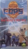 C.O.P.S. - The Case of Big Boss Bye Bye [VHS]