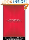 Advanced Applications in Acoustics, Noise and Vibration
