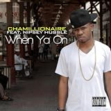 When Ya On (feat. Nipsey Hussle) [Explicit]