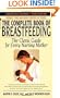 The Complete Book of Breastfeeding: Revised Edition